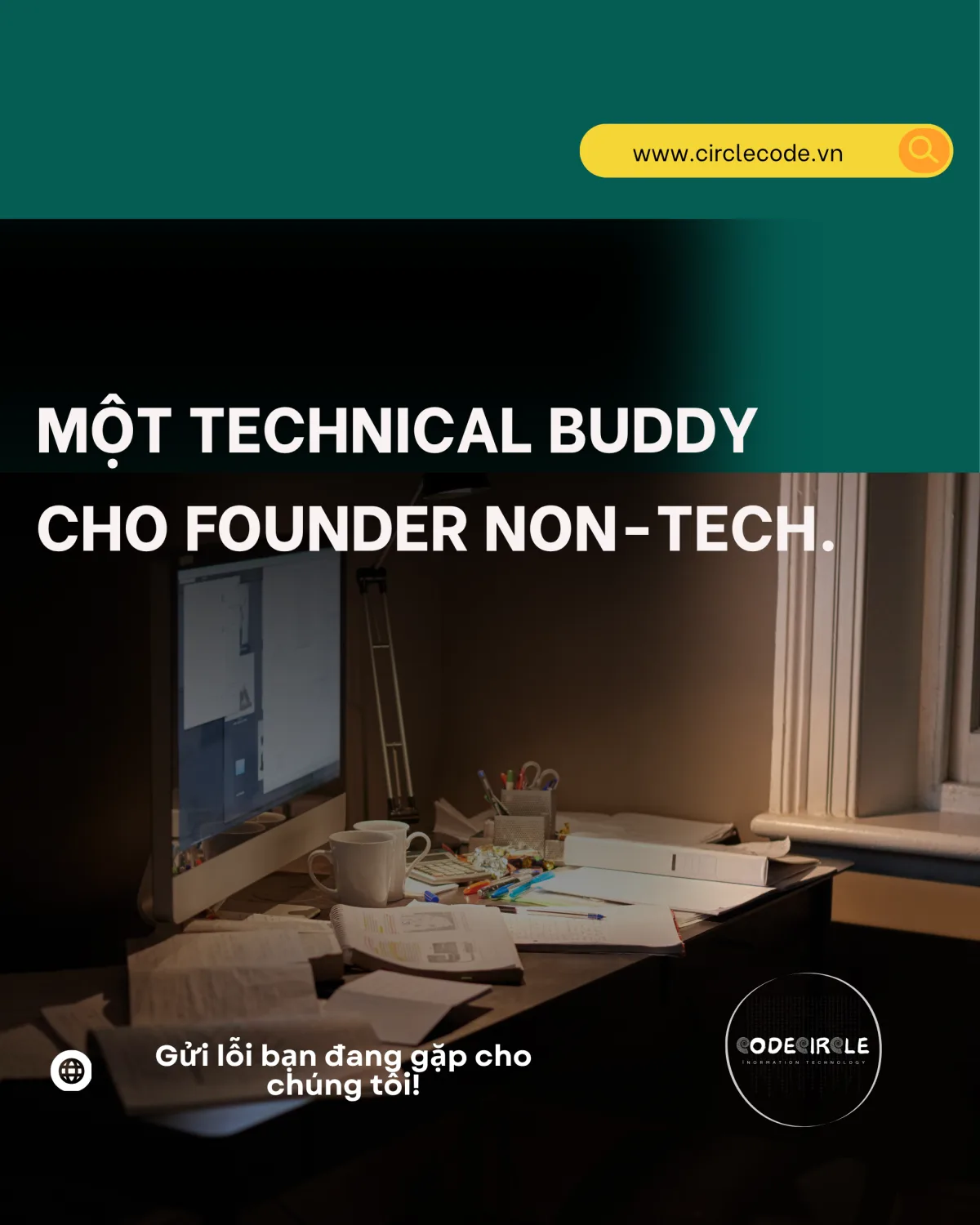 Một technical buddy cho founder không rành code